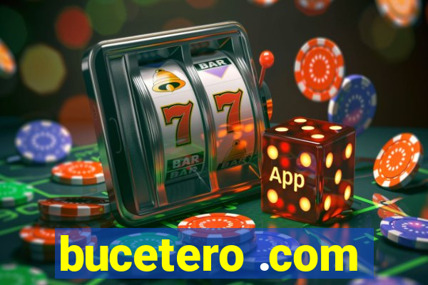 bucetero .com